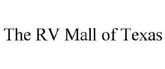 THE RV MALL OF TEXAS