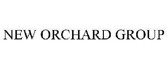 NEW ORCHARD GROUP
