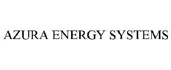 AZURA ENERGY SYSTEMS