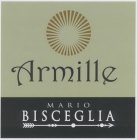 ARMILLE MARIO BISCEGLIA