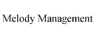 MELODY MANAGEMENT