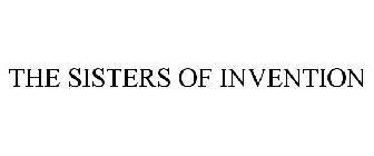 THE SISTERS OF INVENTION