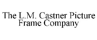 THE L.M. CASTNER PICTURE FRAME COMPANY