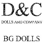 D&C DOLLS AND COMPANY BG DOLLS