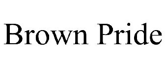 BROWN PRIDE