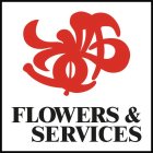 FLOWERS & SERVICES