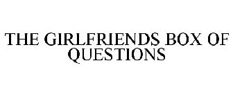 THE GIRLFRIENDS BOX OF QUESTIONS