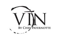 VIN BY CHEF PATERNOTTE