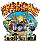 HARBOR SOUNDS SEAFOOD & MUSIC FESTIVAL FISH STYX