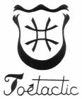 TOE'TACTIC