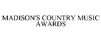 MADISON'S COUNTRY MUSIC AWARDS