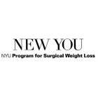 NEW YOU NYU PROGRAM FOR SURGICAL WEIGHT LOSS