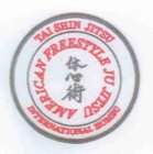 TAISHINJITSU (INTERNATIONAL HOMBU) AMERICAN FREESTYLE