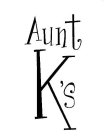 AUNT K'S