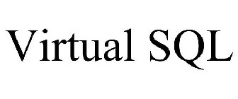 VIRTUAL SQL