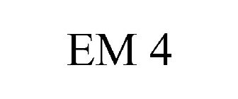 EM 4