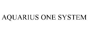 AQUARIUS ONE SYSTEM