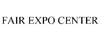 FAIR EXPO CENTER