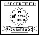 CST CERTIFIED PI FREE HERD PRODUCTION ENHANCED