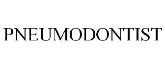 PNEUMODONTIST