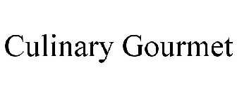CULINARY GOURMET