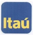 ITAÚ