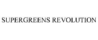 SUPERGREENS REVOLUTION