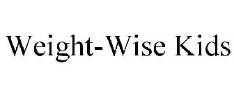 WEIGHT-WISE KIDS