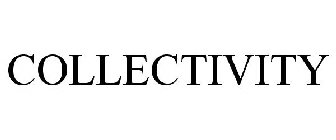 COLLECTIVITY