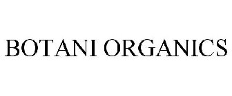 BOTANI ORGANICS