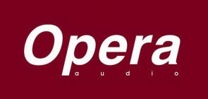 OPERA AUDIO