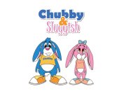 CHUBBY & SLUGGISH