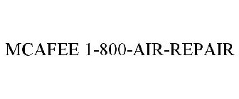 MCAFEE 1-800-AIR-REPAIR