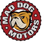 MAD DOG MOTORS