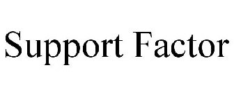 SUPPORT FACTOR