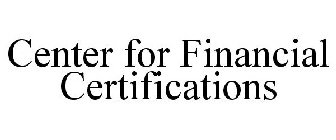 CENTER FOR FINANCIAL CERTIFICATIONS
