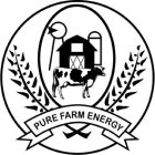 PURE FARM ENERGY