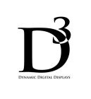 D3 DYNAMIC DIGITAL DISPLAYS
