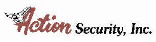 ACTION SECURITY, INC.