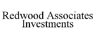 REDWOOD ASSOCIATES INVESTMENTS