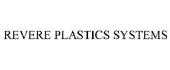 REVERE PLASTICS SYSTEMS