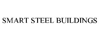 SMART STEEL BUILDINGS