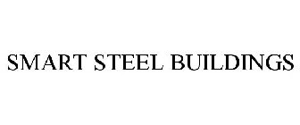 SMART STEEL BUILDINGS