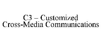 C3 - CUSTOMIZED CROSS-MEDIA COMMUNICATIONS