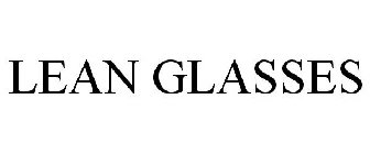 LEAN GLASSES