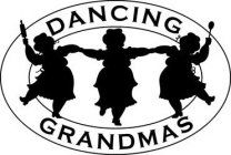 DANCING GRANDMAS