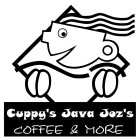 CUPPY'S JAVA JOZ'S COFFEE & MORE