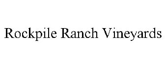 ROCKPILE RANCH VINEYARDS