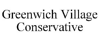 GREENWICH VILLAGE CONSERVATIVE