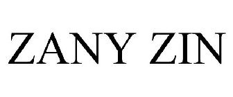 ZANY ZIN